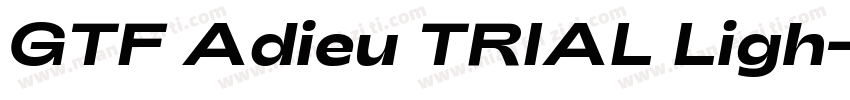 GTF Adieu TRIAL Ligh字体转换